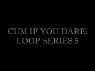 Kawaiikid - 精液 もし あなた 挑戦 loop シリーズ 5: フリー 高解像度の ポルノの c8